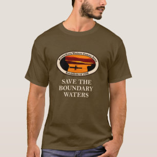 T-shirt Sauvez le BWCA et tous terre nationale !