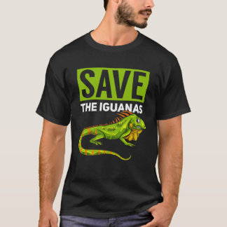 T-shirt Sauvez Les Iguanas Reptile Lizard Hunter