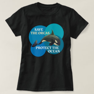 T-shirt Sauvez Les Orques Protégez Les Baleines De L'Océan