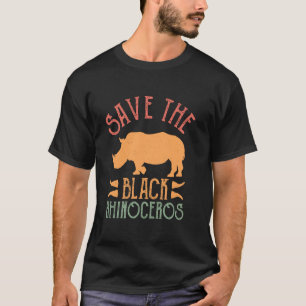 T-shirt Sauvez les rhinocéros Amoureux des animaux noirs R