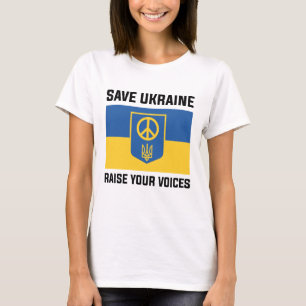 T-shirt Sauvez l'Ukraine pour faire entendre vos voix