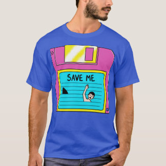 T-shirt Sauvez-moi