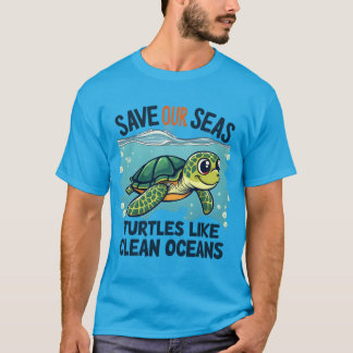 T-shirt Sauvez nos mers - Tortues comme des océans propres