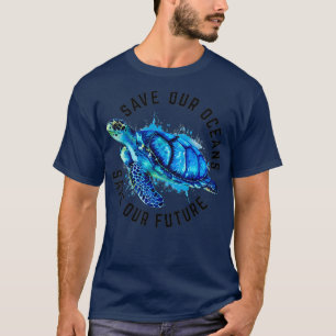 T-shirt Sauvez nos océans Sea Turtle Pro Environnement Te