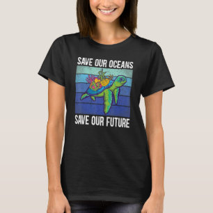 T-shirt Sauvez nos océans Tortue marine Aide Sauvez notre