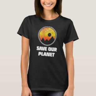T-shirt Sauvez notre planète