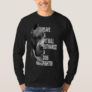 T-shirt Sauvez Un Pitbull Euthanasier Un Chien Fighter Amu