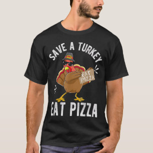 T-shirt Sauvez une Turquie manger Pizza Thanksgiving Kids