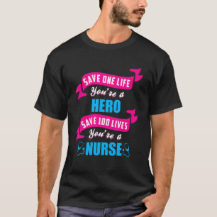 T-shirt Sauvez une vie votre a héros Économisez 100 vies v