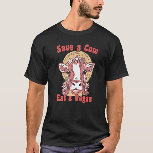 T-shirt Save a cow eat a vegan anti second hand vegetarian (Devant)