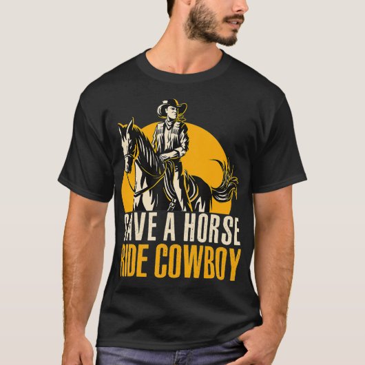 T-shirt Save A Horse Ride Cowboy Funny Retro Design  (Devant)