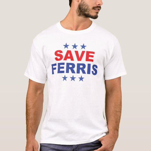 T-shirt Save Ferris (Devant)