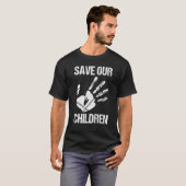 T-shirt Save Our Children - End Child Trafficking Awarenes (Devant entier)
