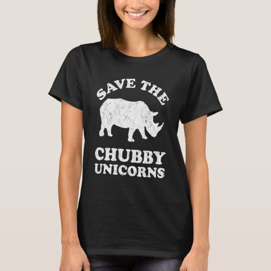 T-shirt Save The Chubby Unicorns Rhino Animal Rights Act (Devant)