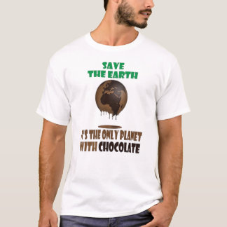 T-shirt Save the Eart c'est la seule planète au chocolat