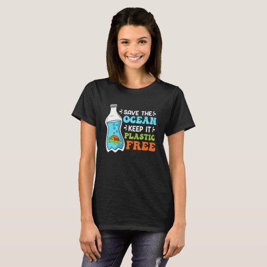 T-shirt Save the Ocean Keep it Plastic free De l'environne (Devant entier)