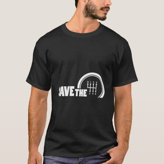 T-shirt Save The Stick Ual Transmission Three Pedals (Devant)
