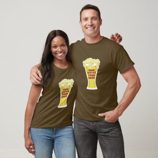 T-shirt Save Water Drink Beer Shirt - Earth Conservation (Unisexe)