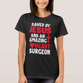 T-shirt Saved by Jesus Open Heart Surgery Distressed (Devant)