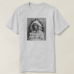 T-shirt S'AVÈRE VOUS sont TOUS ILLÉGAUX