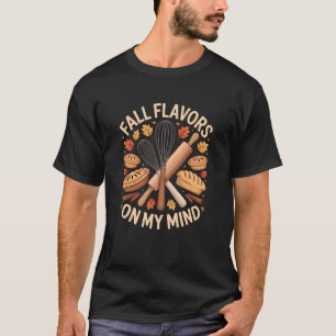 T-shirt Saveurs d'Automne Saison de Cuisson du Pain d'Auto