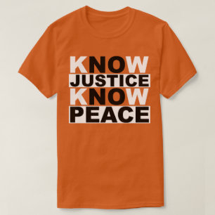 T-SHIRT SAVOIR LA JUSTICE CONNAÎTRE LA PAIX