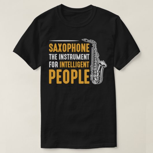 T-shirt Saxaphone instrument de musique Sax Player  (Design devant)