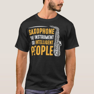T-shirt Saxaphone instrument de musique Sax Player
