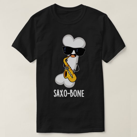 T-shirt Saxobone Funky Bone Music Instrument Pun 1 (Design devant)