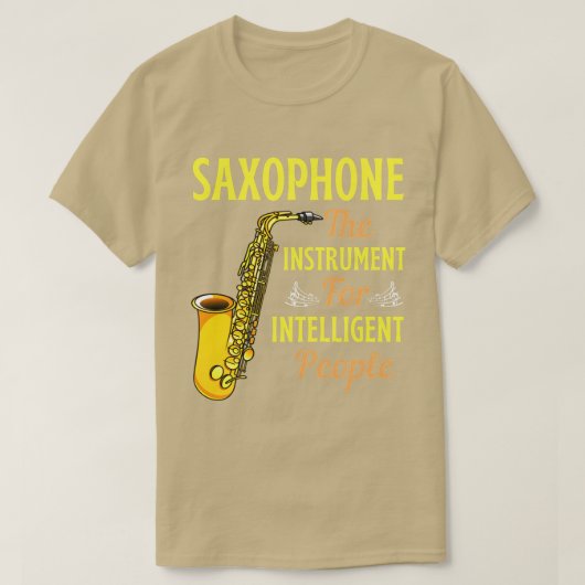 T-shirt Saxophone L'Instrument Pour Les Personnes Intellig (Design devant)