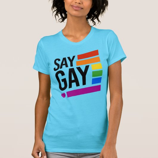 T-Shirt SAY GAY (Devant)