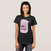 T-shirt Saying I'm Not Lazy I Just Really Enjoy Doing Noth (Devant entier)