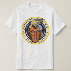 T-shirt Sceau anti-Président Trump de l'Anti Christ