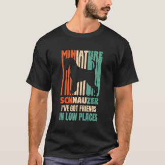 T-shirt Schnauzer Chien J'ai des amis dans les endroits fa