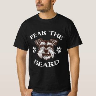 T-shirt Schnauzer Fear Beard