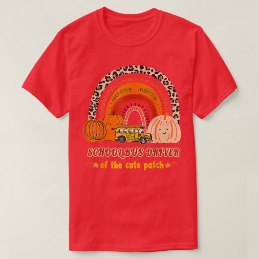 T-shirt School Bus Driver Of The Cute Patch Pumpkin Rainbo (Design devant)