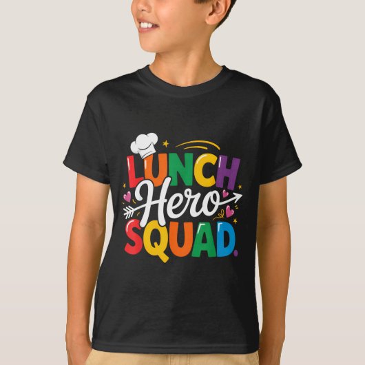 T-shirt School Lunch Hero Squad Cafeteria Workers Crew Lad (Devant)