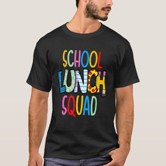 T-shirt School lunch squad cafeteria worker lunch lady foo (Devant)