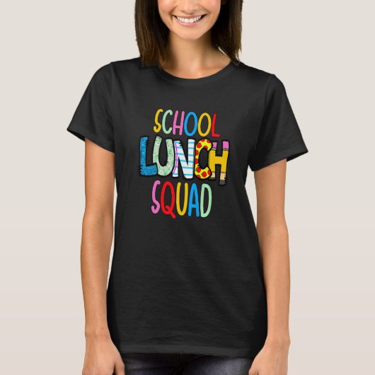 T-shirt School lunch squad cafeteria worker lunch lady foo (Devant)