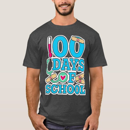 T-shirt School Nurse 100 Days of School (Devant)