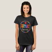 T-shirt School Support Services Team Teacher Support Squad (Devant entier)