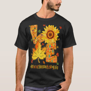 T-shirt Schoolsecrétariat vie Amour automne tournesol Happ