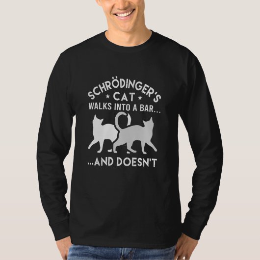 T-shirt Schrodingers Chat Marche Dans Un Bar Physique (Devant)
