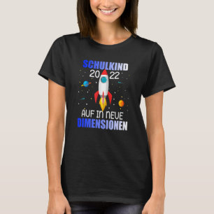 T-shirt Schulkind 2022 Sur de nouvelles dimensions