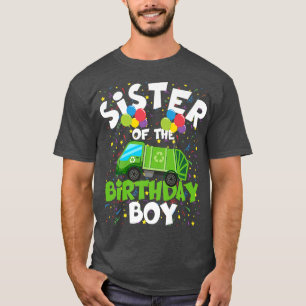 T-shirt Schwester des Geburtstagsjungen passend zum Müllwa