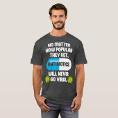 T-shirt Science Antibiotiques Funny Microbiologiste (Devant entier)