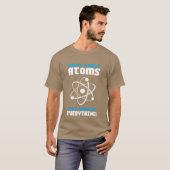 T-shirt Science Atoms Gift Idea funny (Devant entier)