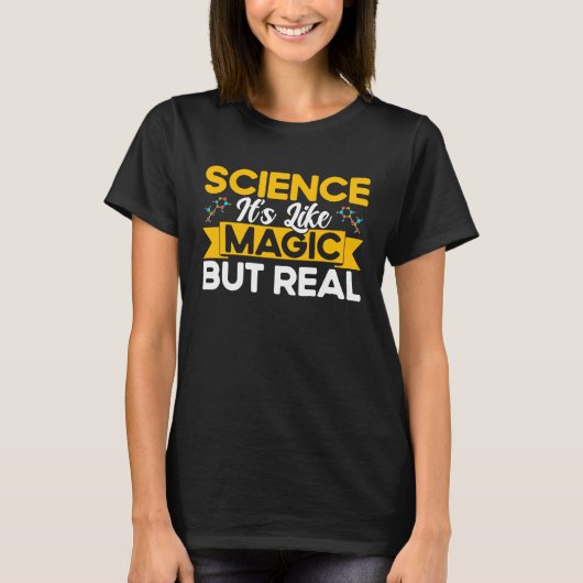 T-shirt Science C'est comme la magie mais la vraie chimie (Devant)