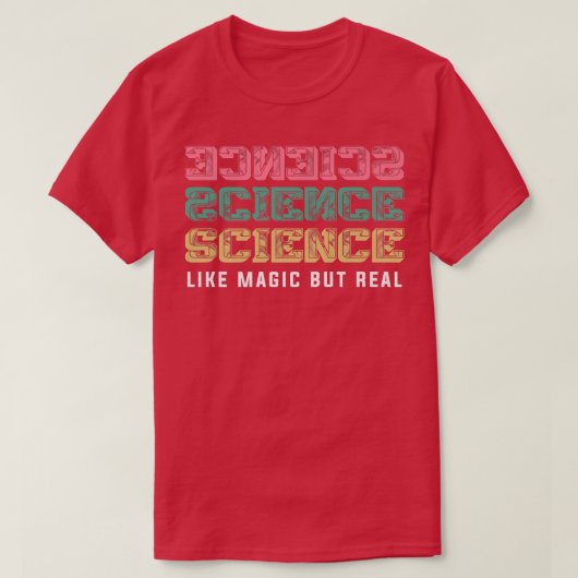 T-shirt Science Comme Magie Mais Véritable Enseignant Ense (Design devant)