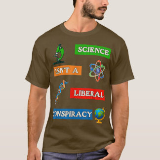 T-shirt Science et non conspiration libérale Anti-Faux et